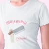 Elijo-la-violencia-estampado-playera-mujer