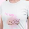 I'm-busy-playera blanca-estampada